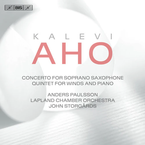 Anders Paulsson- Concerto for Soprano Saxophone & Chamber Orchestra (CD)