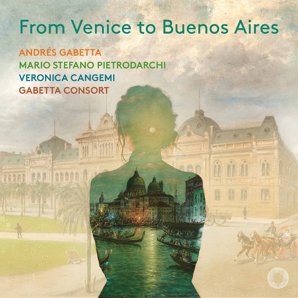 Andres Gabetta- From Venice To Buenos Aires (PREORDER) (CD)