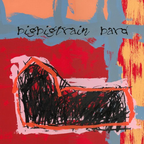 Big Big Train- Bard