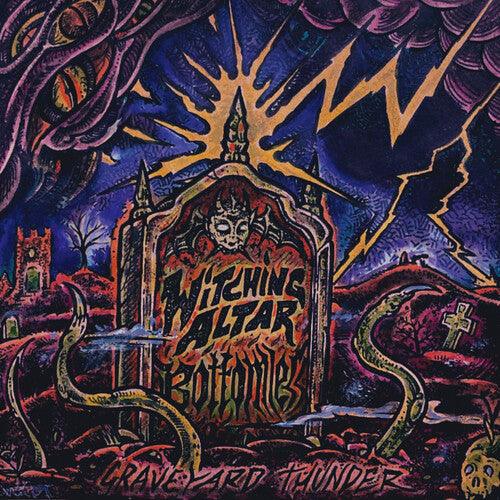 Bottomless & Witching Altar- Graveyard Thunder (CD)