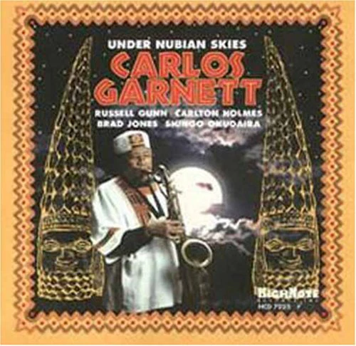 Carlos Garnett- Under Nubian Skies (CD)