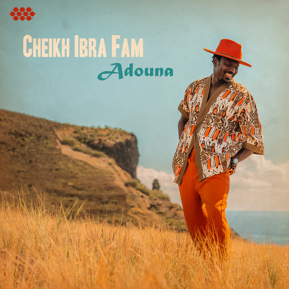 Cheikh Fam Ibra- Adouna (PREORDER) (CD)