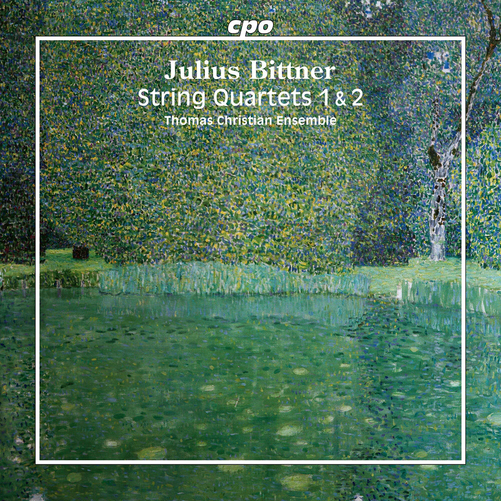 Thomas Christian Ensemble- Julius Bittner: Str Quartets 1 & 2 (CD)