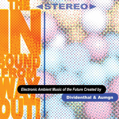 Dividenthal & Aumgn- The In Sound From Way Out! (CD)