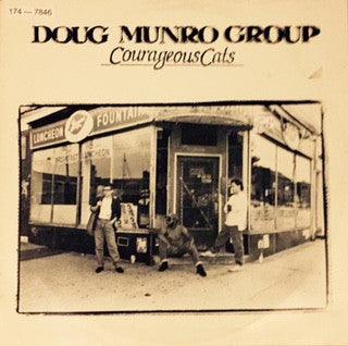 Doug Munro Group- Courageous Cats (Sealed)