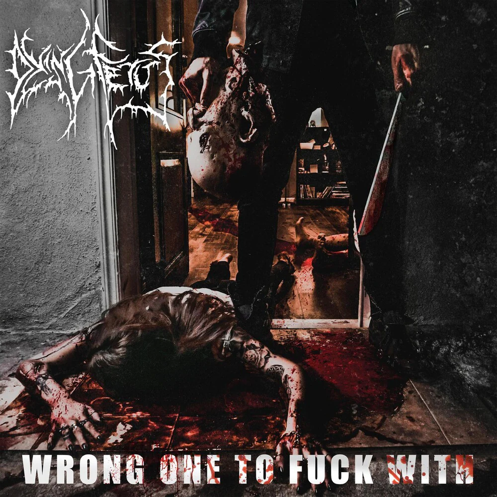 Dying Fetus- Wrong One To Fuck With (CD)