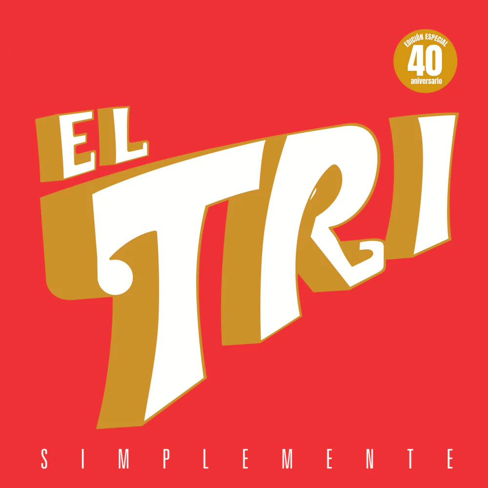 El Tri- Simplemente