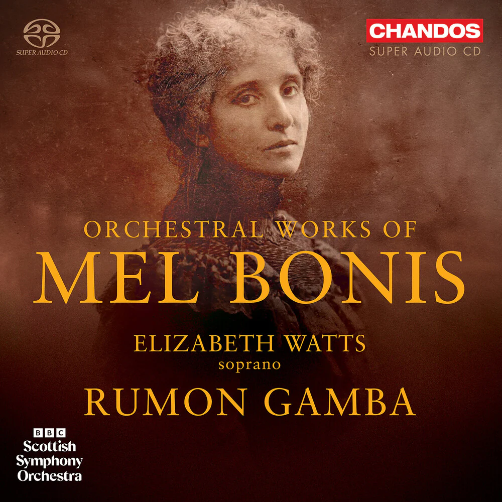 Elizabeth Watts- Mel Bonis: Orchestral Works (CD) (PREORDER)