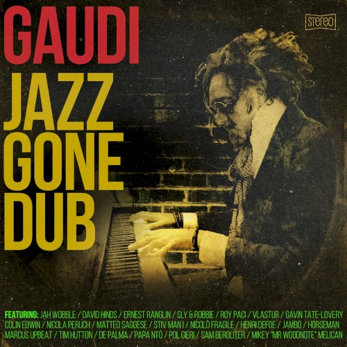 Gaudi- Jazz Gone Dub (CD) - Image 2