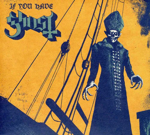 Ghost- If You Have Ghost (CD)
