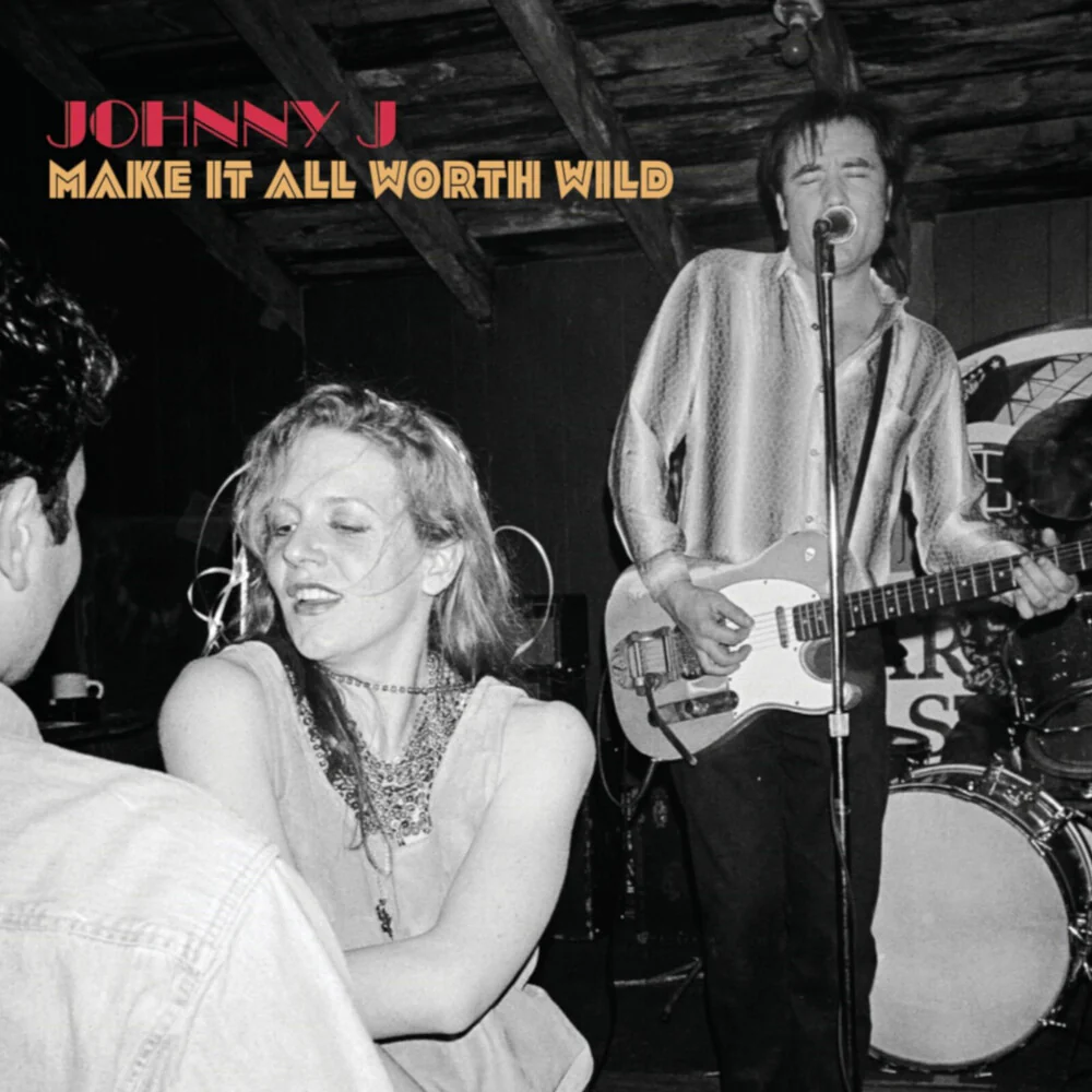 Johnny J- Make It All Worth Wild (Wal) (CD)