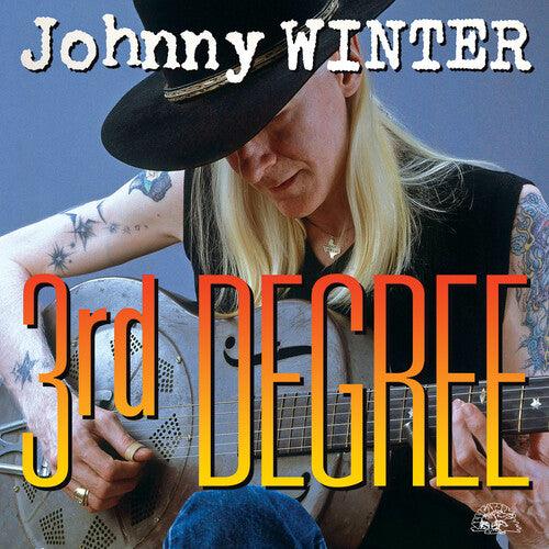 Johnny Winter- 3rd Degree