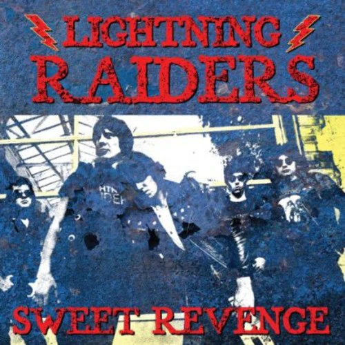 Lightning Raiders- Sweet Revenge (CD)