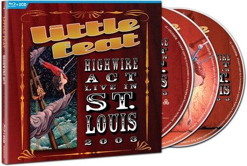 Little Feat- Highwire Act - Live In St. Louis 2003 (CD)