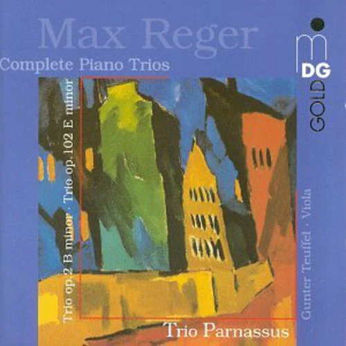 M. REGER- Complete Piano Trios (CD)