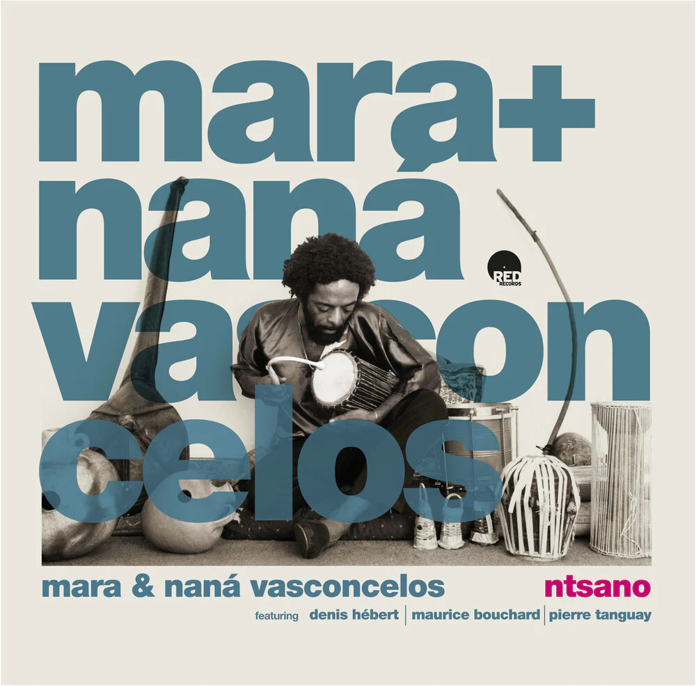 Mara Vasconcelos & Nana- Ntsano (CD)