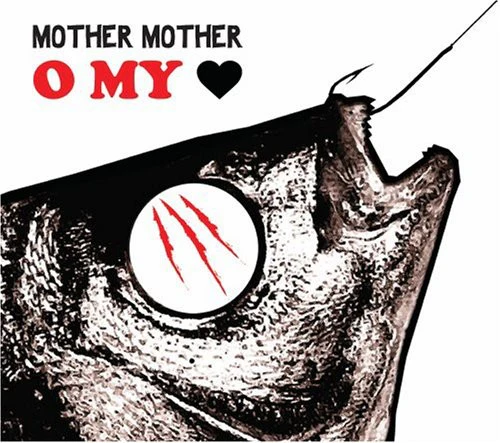 Mother Mother- O My Heart (CD)