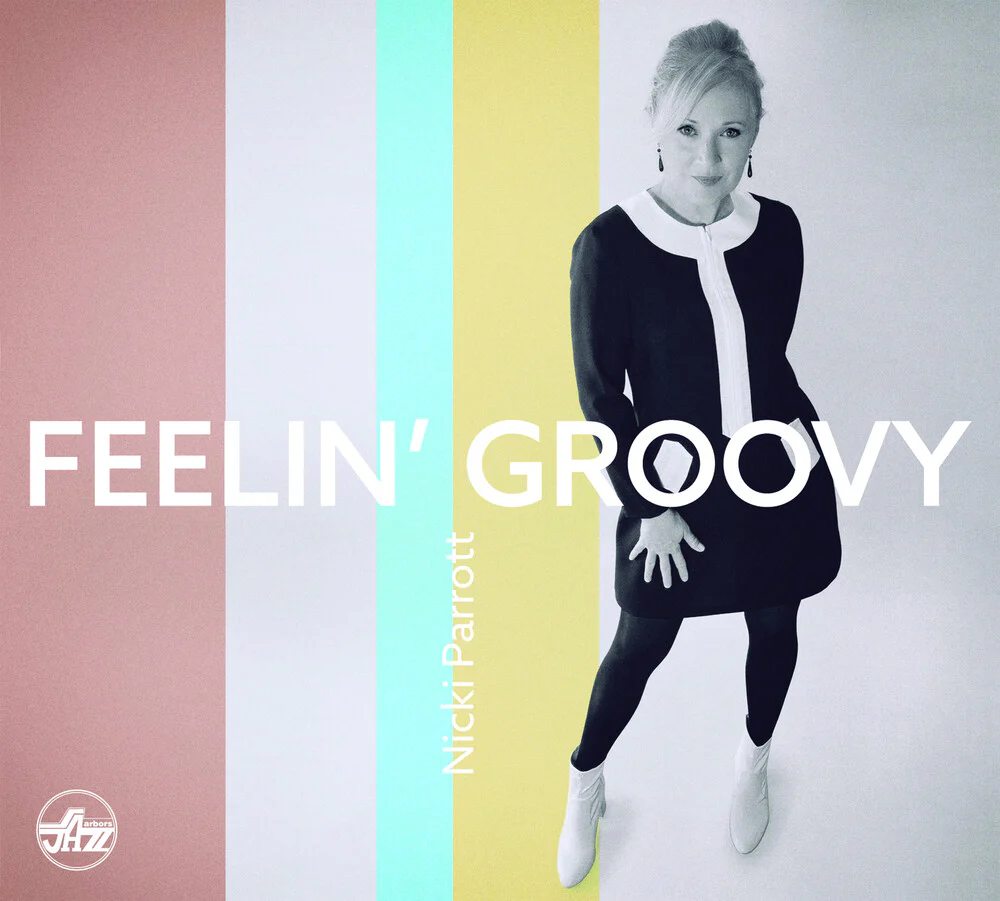 Nicki Parrott- Feelin' Groovy (CD)