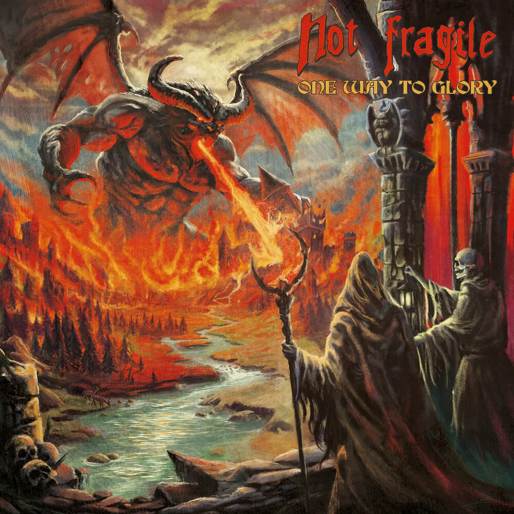 Not Fragile- One Way To Glory (Uk) (CD)