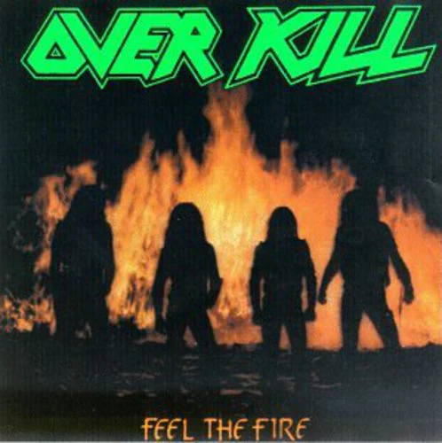Overkill- Feel the Fire (CD)