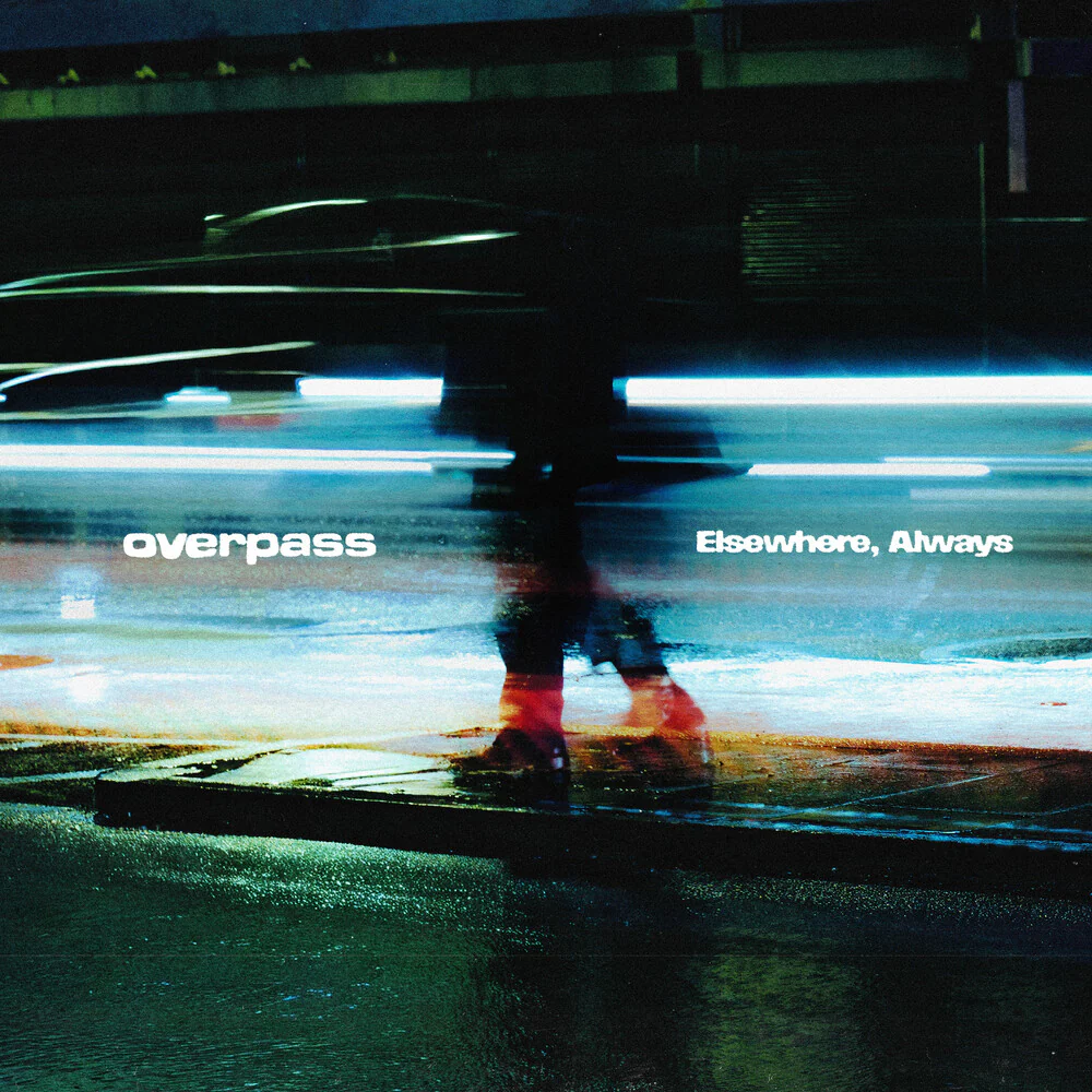 Overpass- Elsewhere Always (PREORDER) (CD)