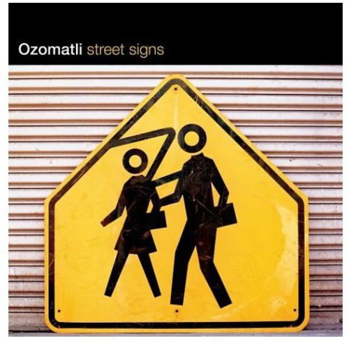 Ozomatli- Street Signs (CD)