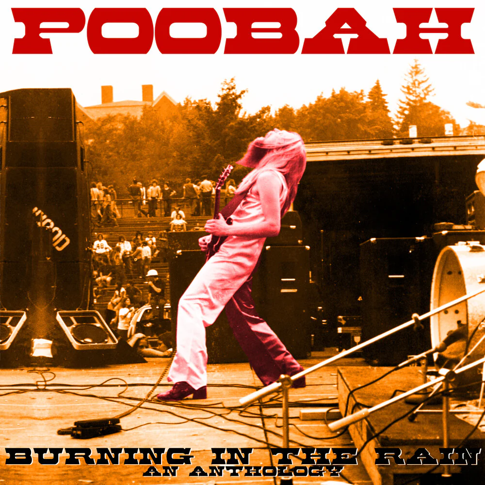 Poobah- Burning In The Rain: An Anthology