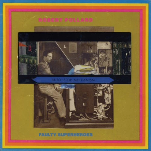 Robert Pollard- Faulty Superheroes (CD)