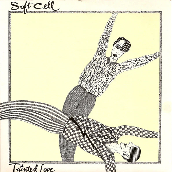 Soft Cell- Tainted Love (UK 7")