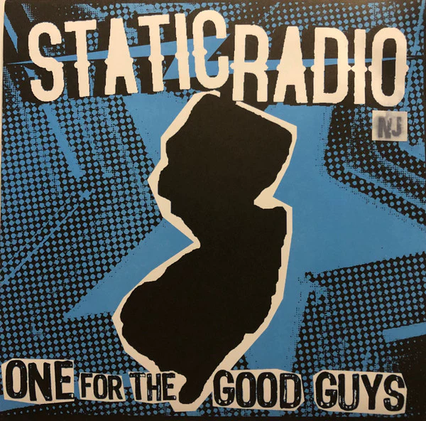 Static Radio NJ- One For The Good Guys