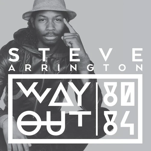 Steve Arrington- Way Out (80-84) (CD)