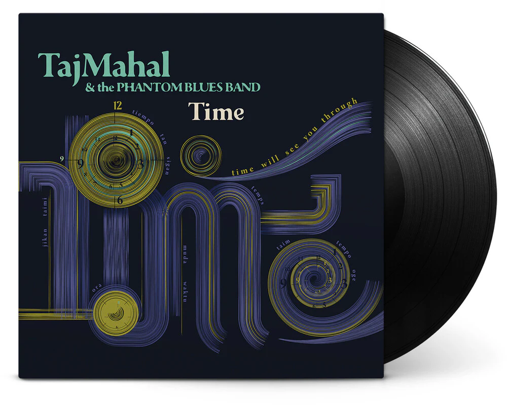 Taj Mahal & The Phantom Blues Band- Time