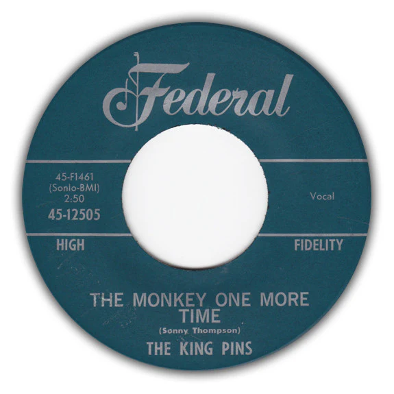 The King Pins- The Monkey One More Time / With The Other Guy