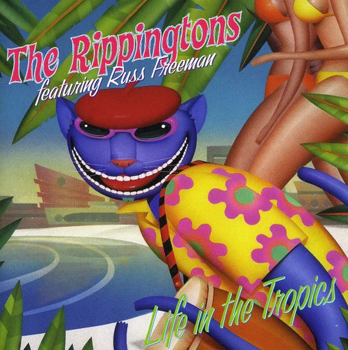 The Rippingtons- Life in the Tropics (CD)