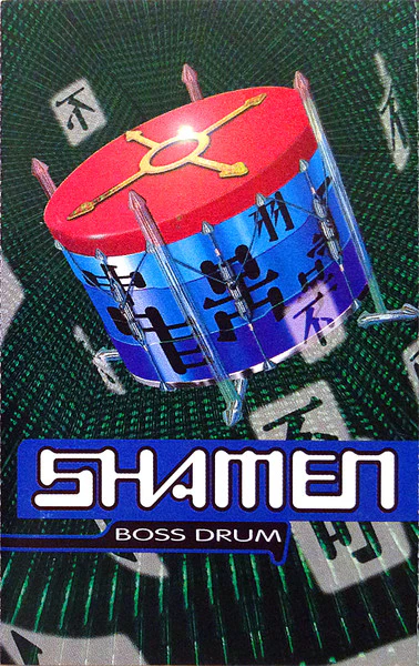 The Shamen- Boss Drum