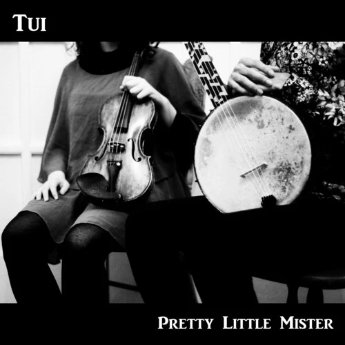 Tui- Pretty Little Mister (CD)