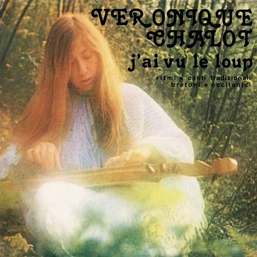 Veronique Chalot- J'ai Vu Le Loup (CD)