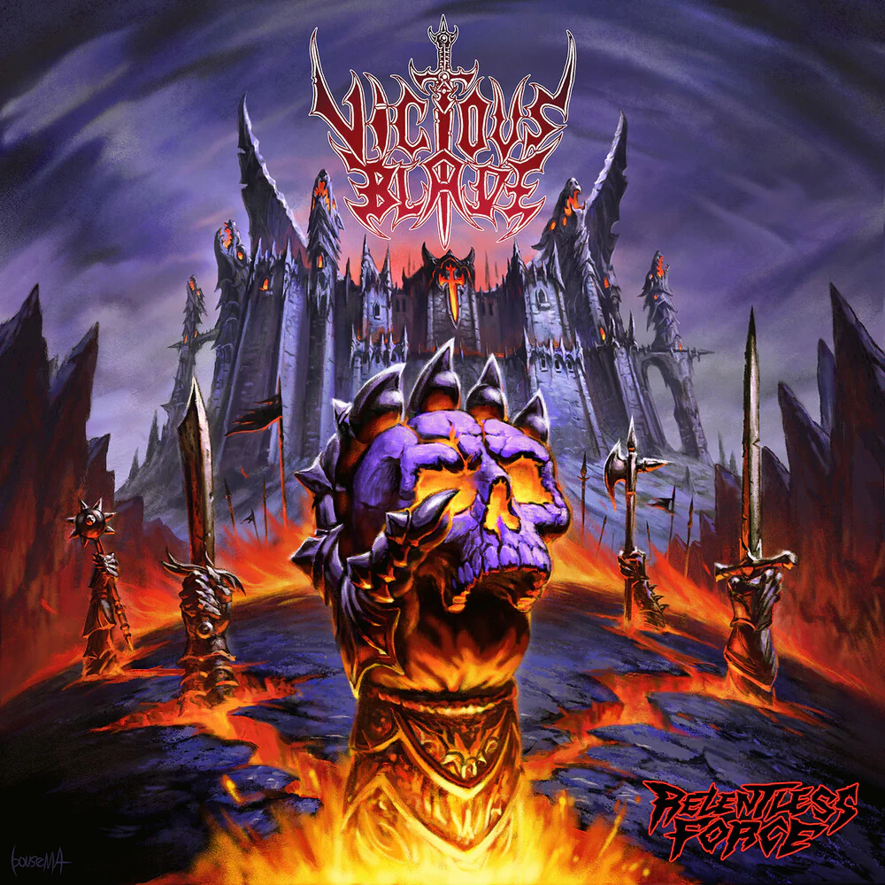 Vicious Blade- Relentless Force