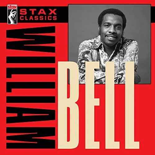 William Bell- Stax Classics (CD)